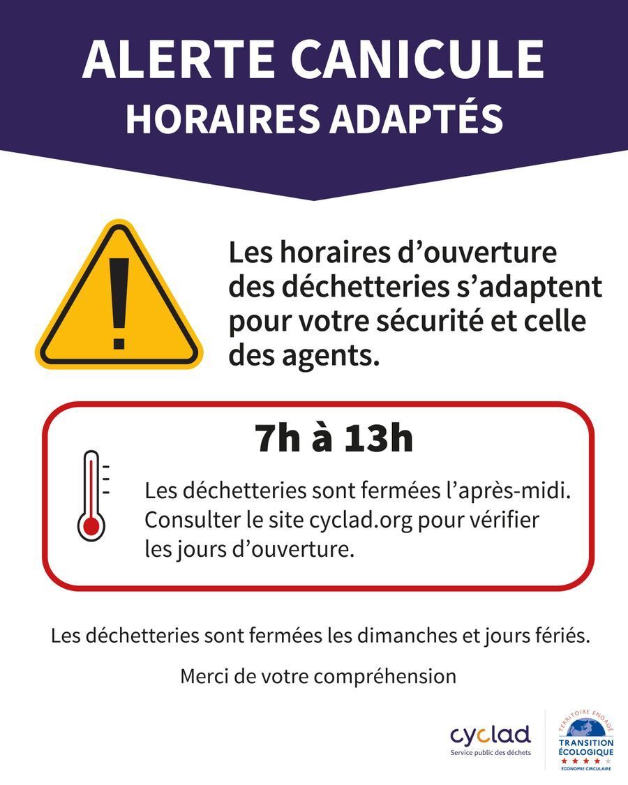 VIGILANCE CANICULE - DÉCHETTERIES HORAIRES ADAPTÉS